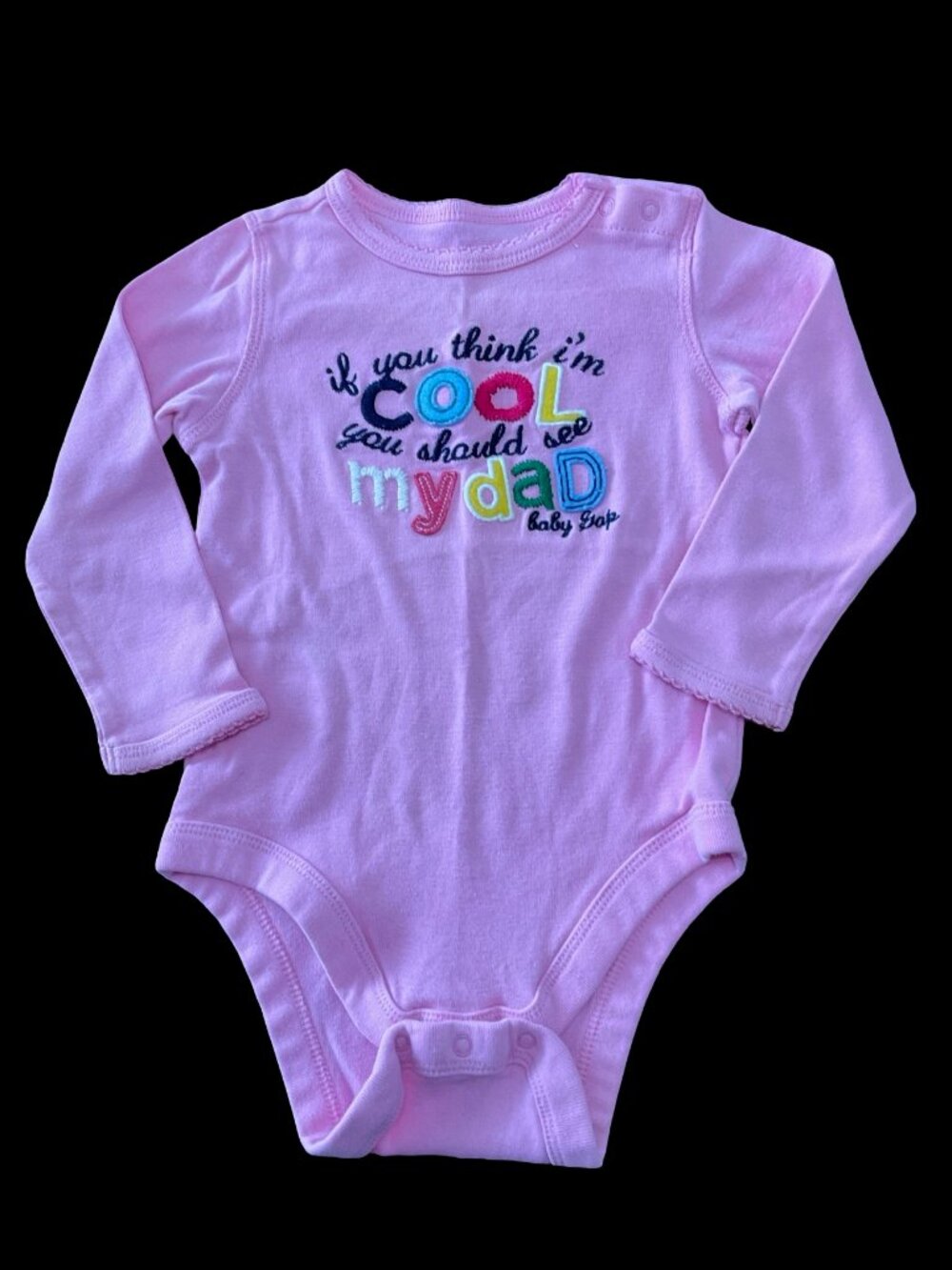 🌻10/$25 Pink "If You Think I'm Cool, You Should See My Dad" Long Sleeve Onesie